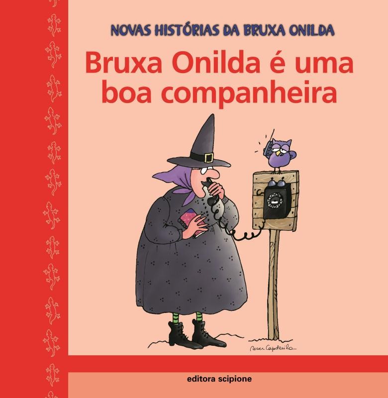 BRUXA ONILDA É UMA BOA COMPANHEIRA 