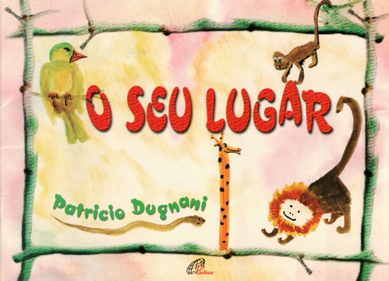 O seu lugar
