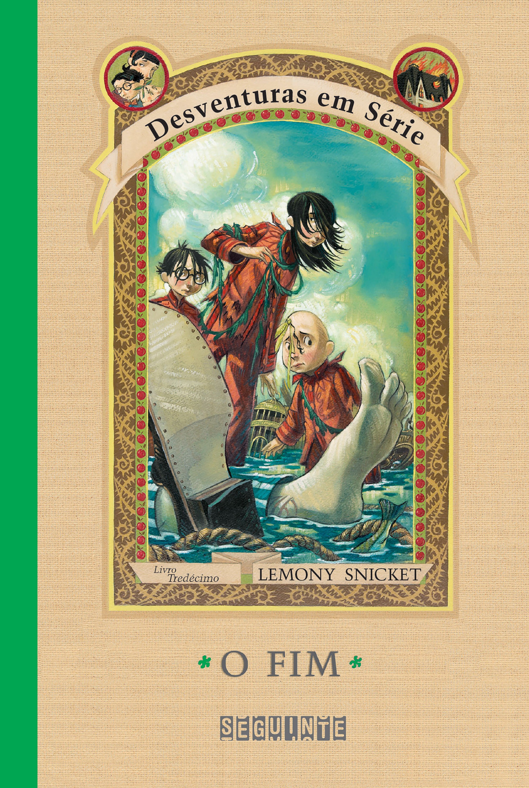 DESVENTURAS EM SÉRIE - VOL. 13 - O FIM