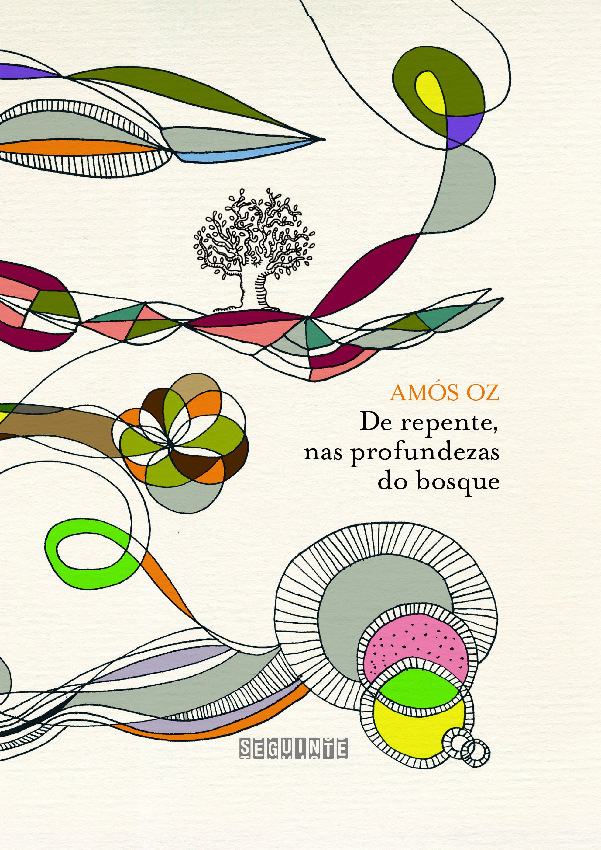 DE REPENTE, NAS PROFUNDEZAS DO BOSQUE