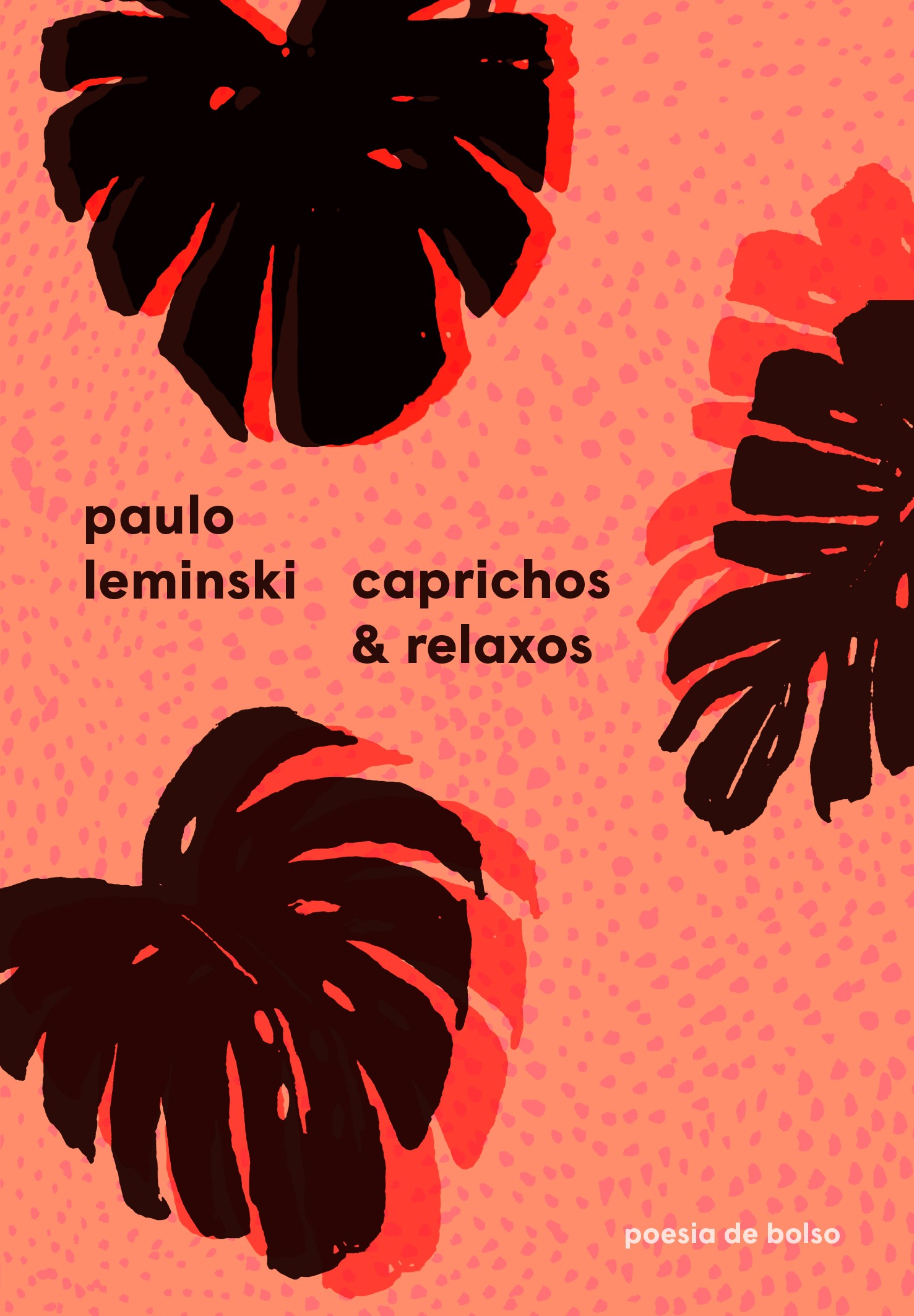 Caprichos e relaxos