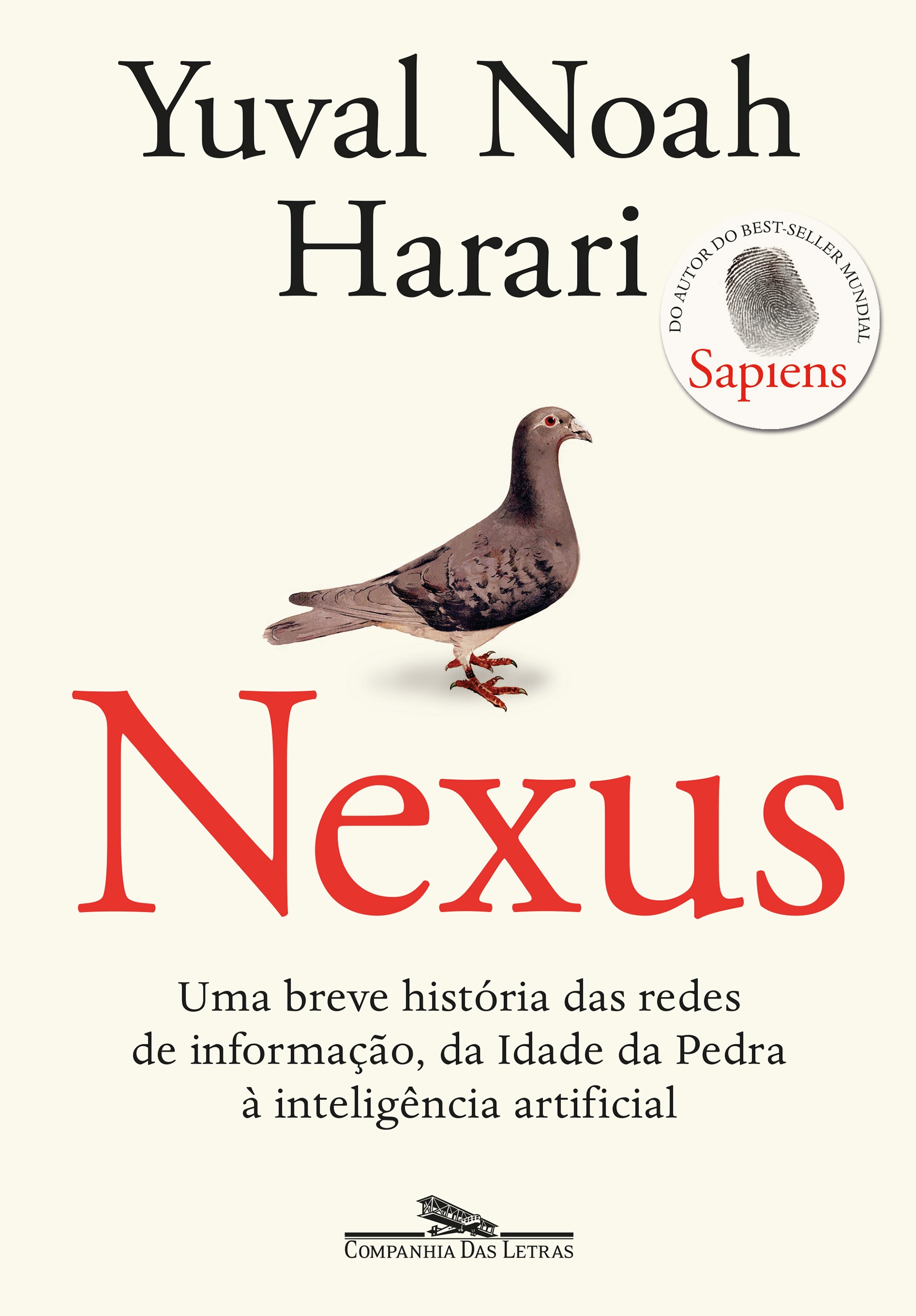NEXUS - UMA BREVE HISTÓRIA DAS REDES DE INFORMAÇÃO, DA IDADE DA PEDRA À INTELIGÊNCIA ARTIFICIAL