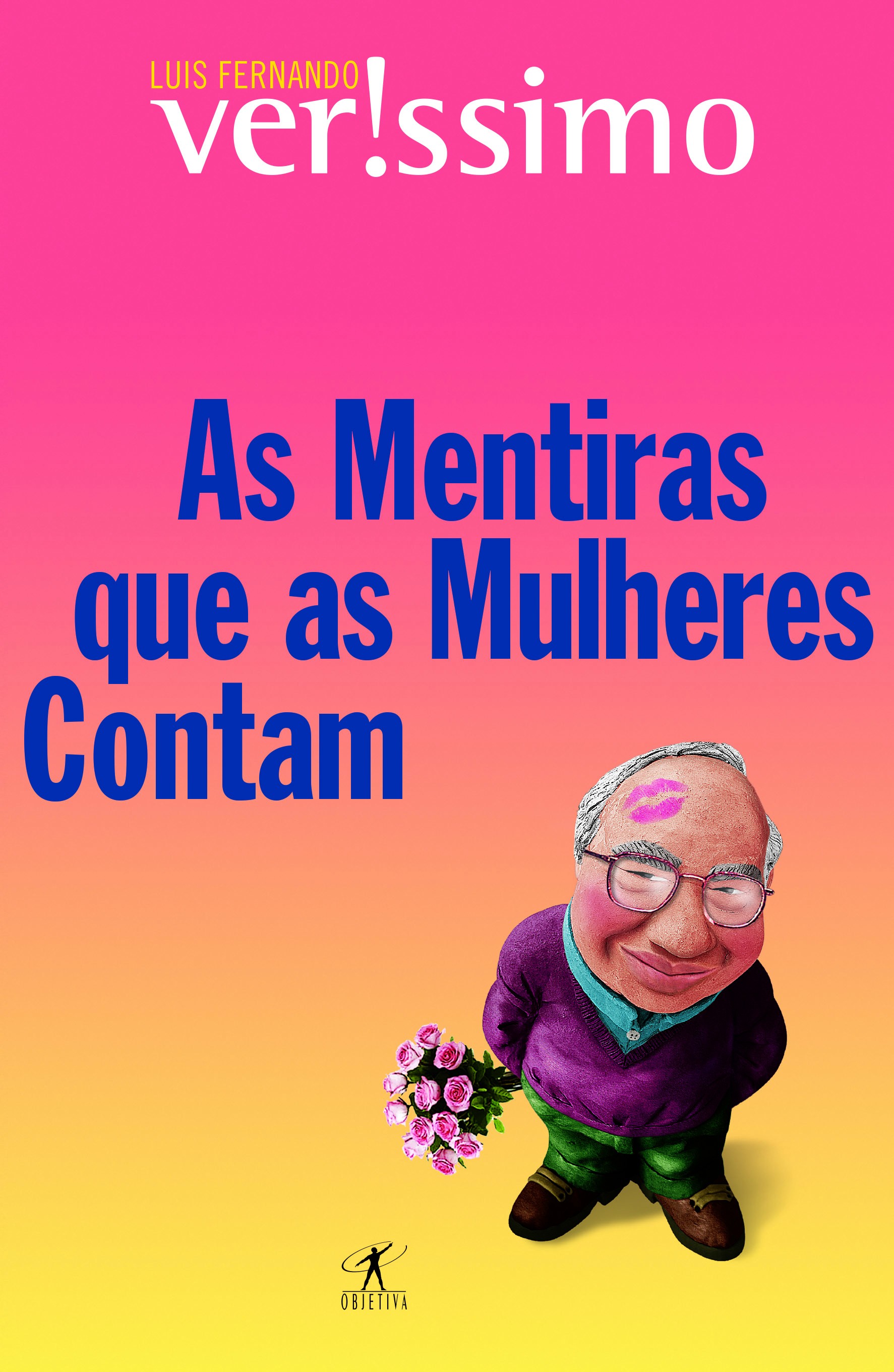 AS MENTIRAS QUE AS MULHERES CONTAM