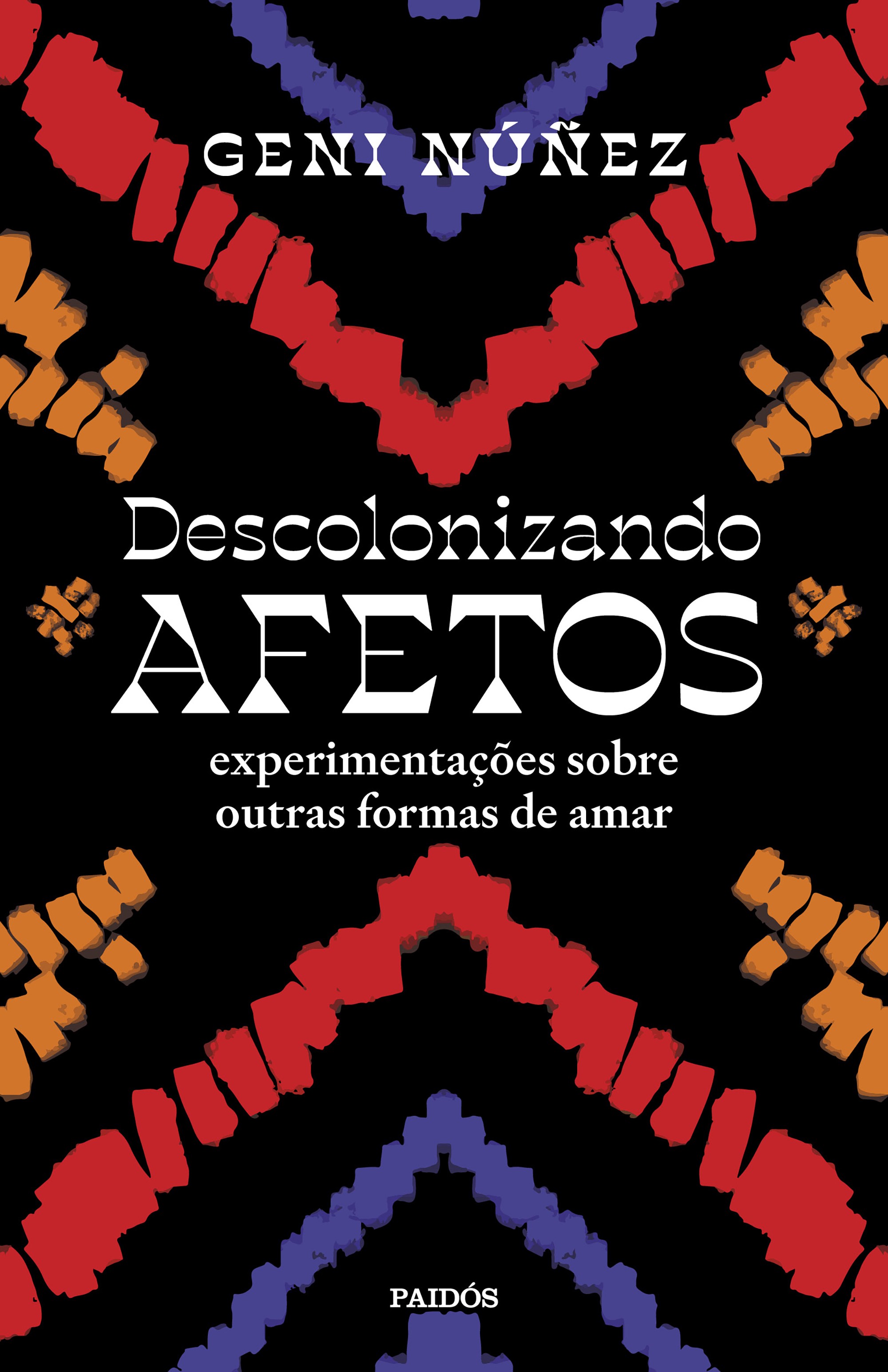 DESCOLONIZANDO AFETOS 