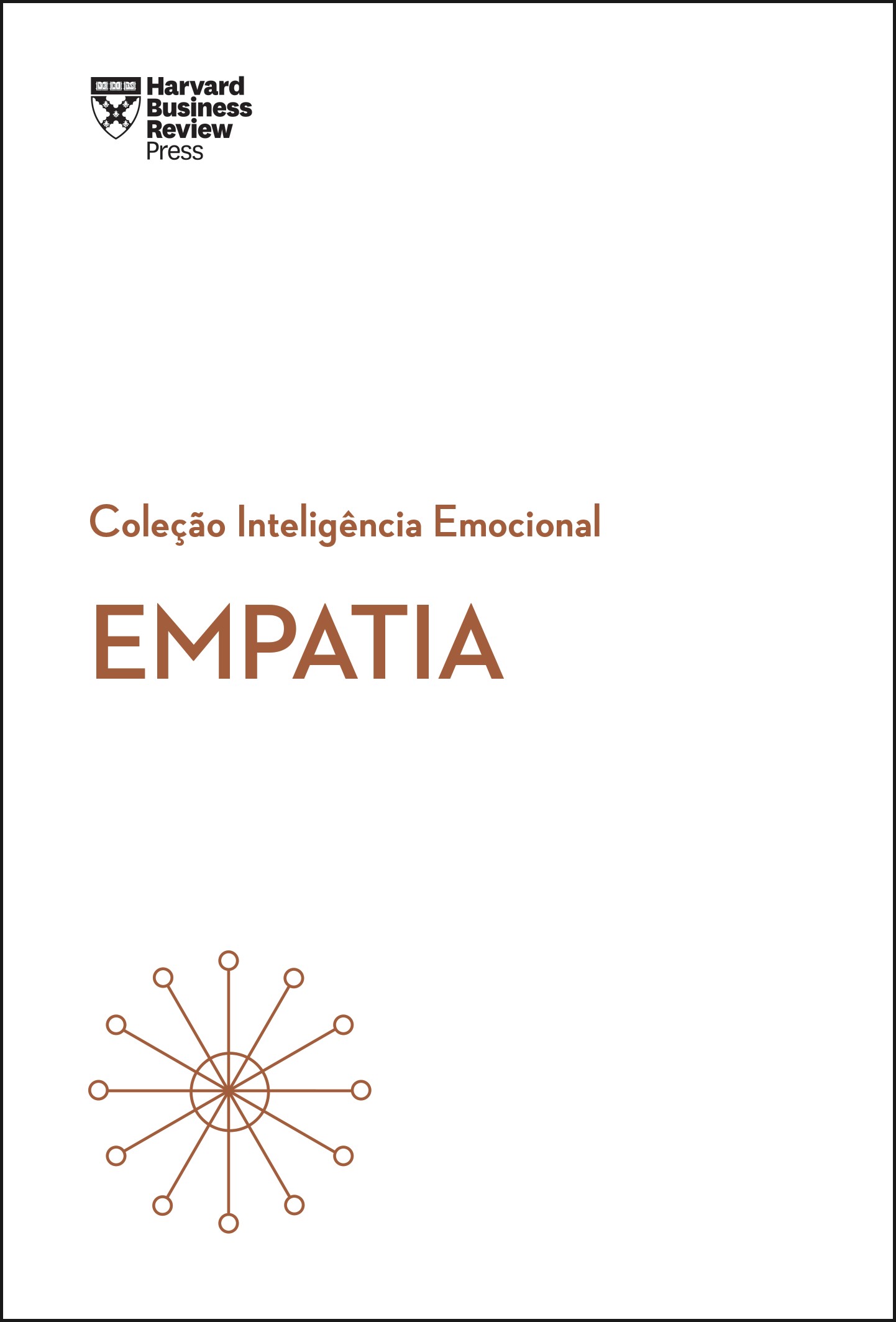 Empatia (Coleção Inteligência Emocional - HBR)