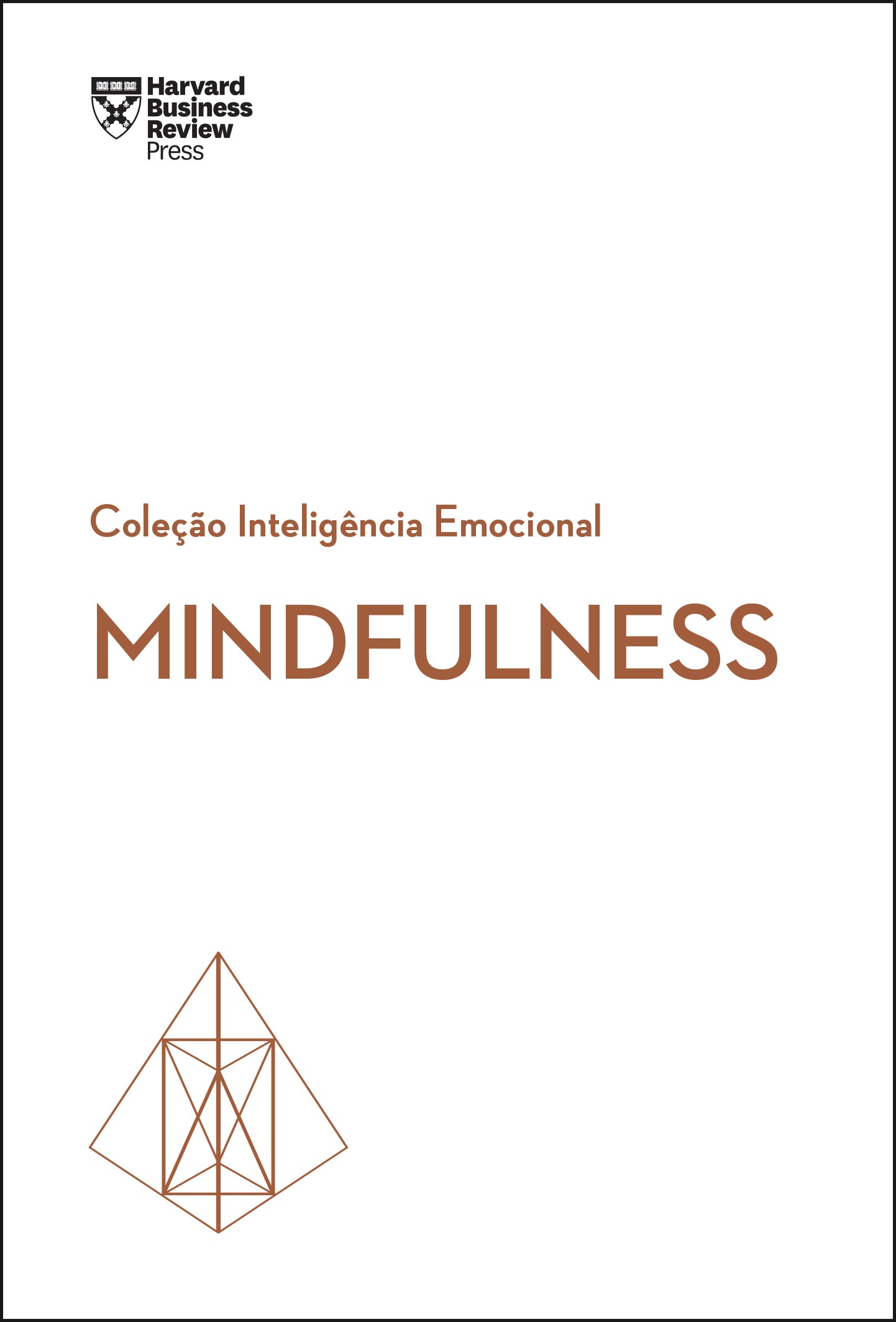 Mindfulness (Coleção Inteligência Emocional - HBR)