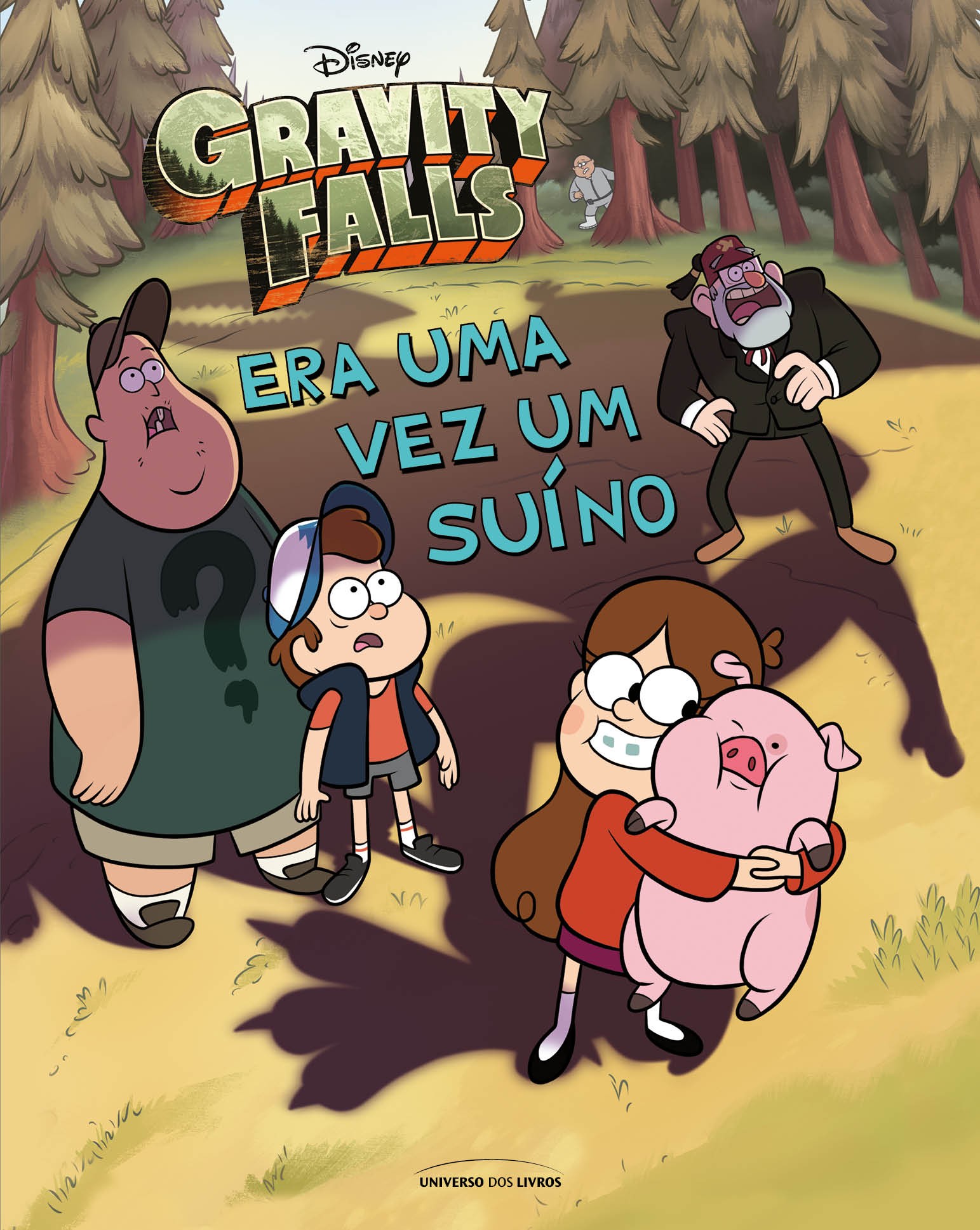 GRAVITY FALLS - ERA UMA VEZ UM SUÍNO