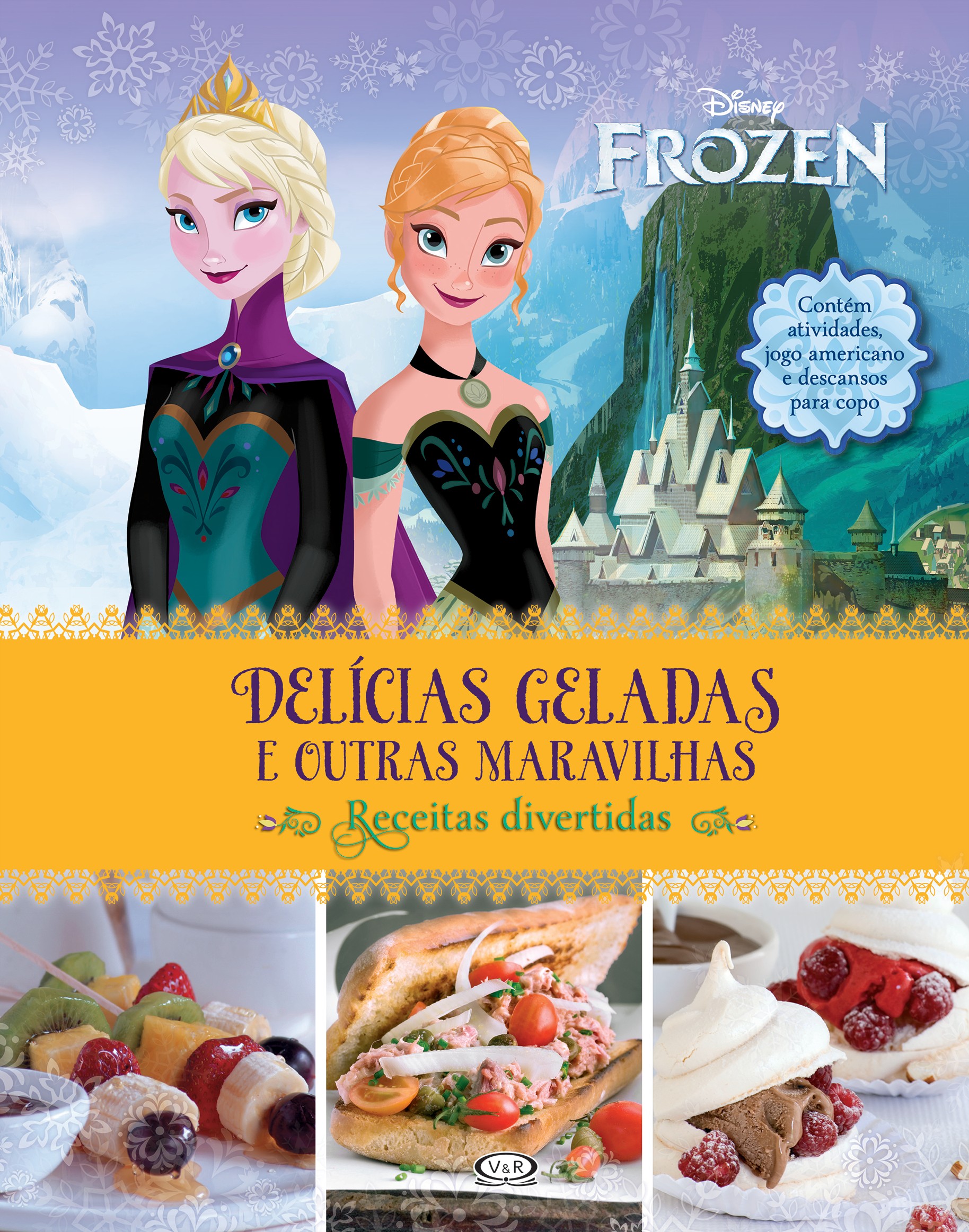 Frozen – delícias geladas e outras maravilhas