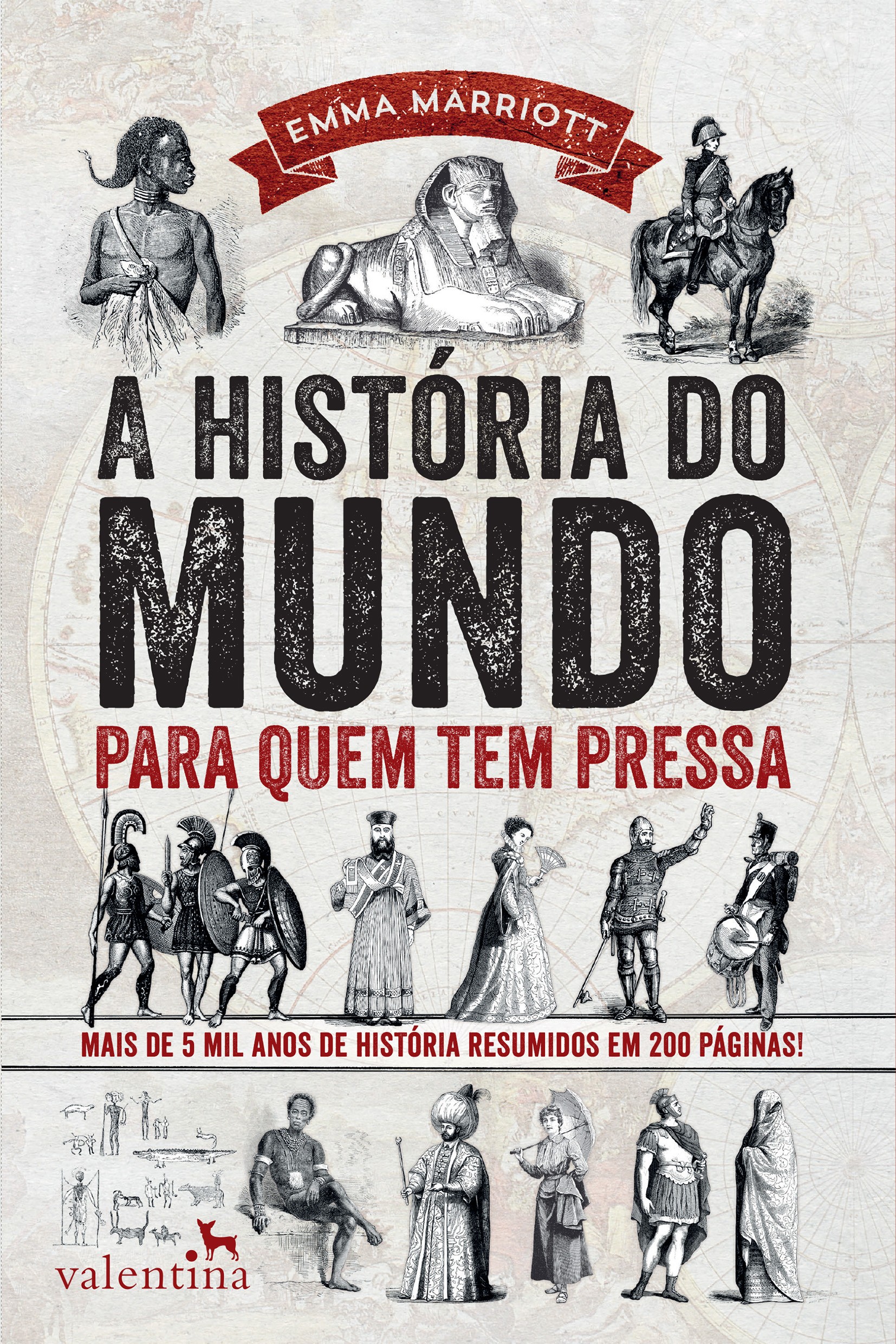 A História do Mundo para quem tem pressa