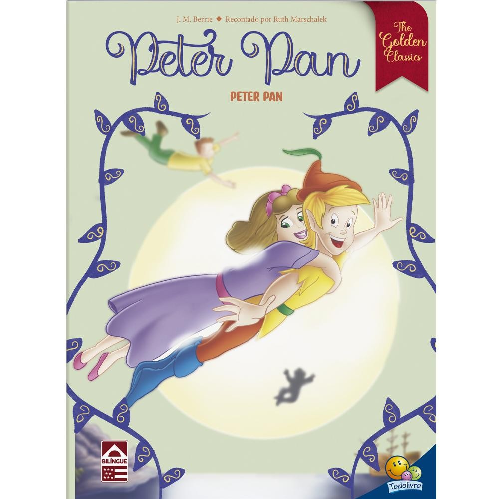 PETER PAN - EDIÇÃO BILÍNGUE INGLÊS/PORTUGUÊS