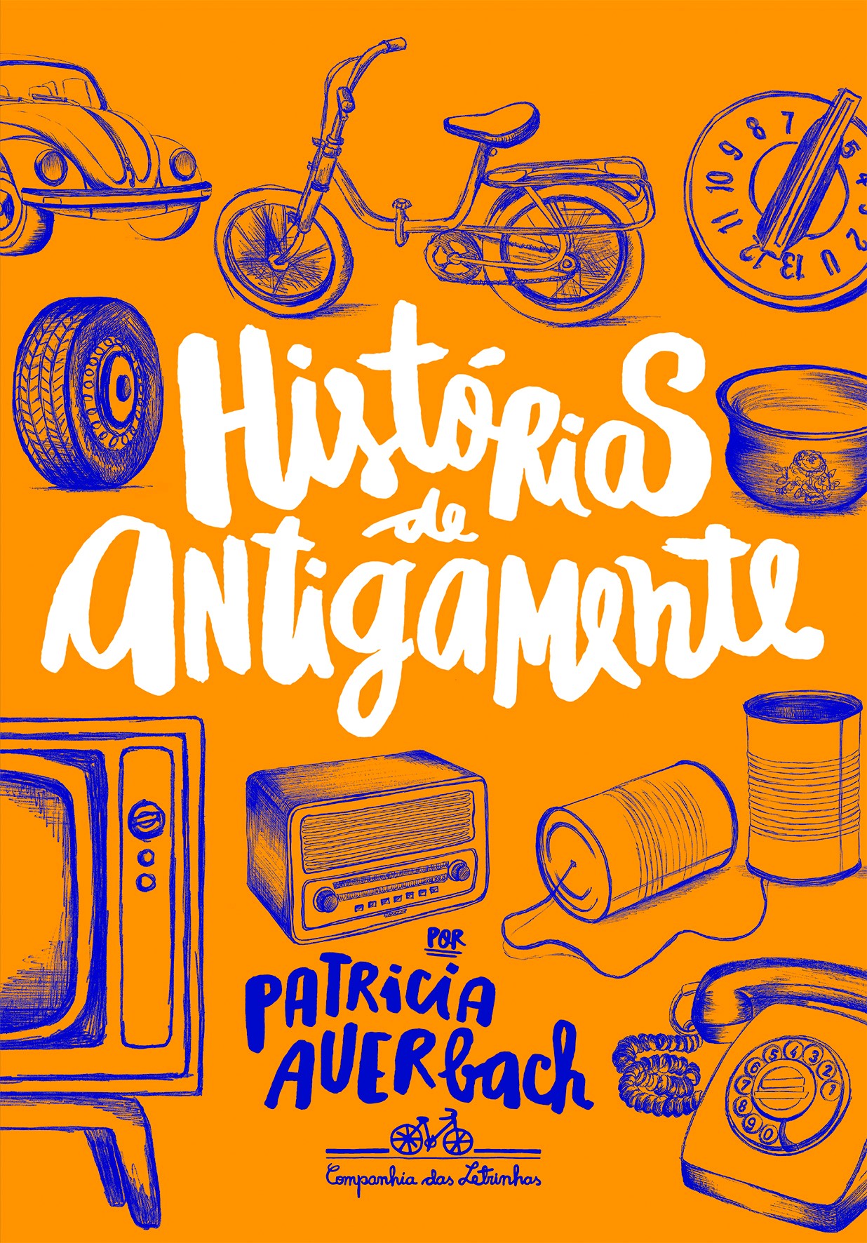 HISTÓRIAS DE ANTIGAMENTE