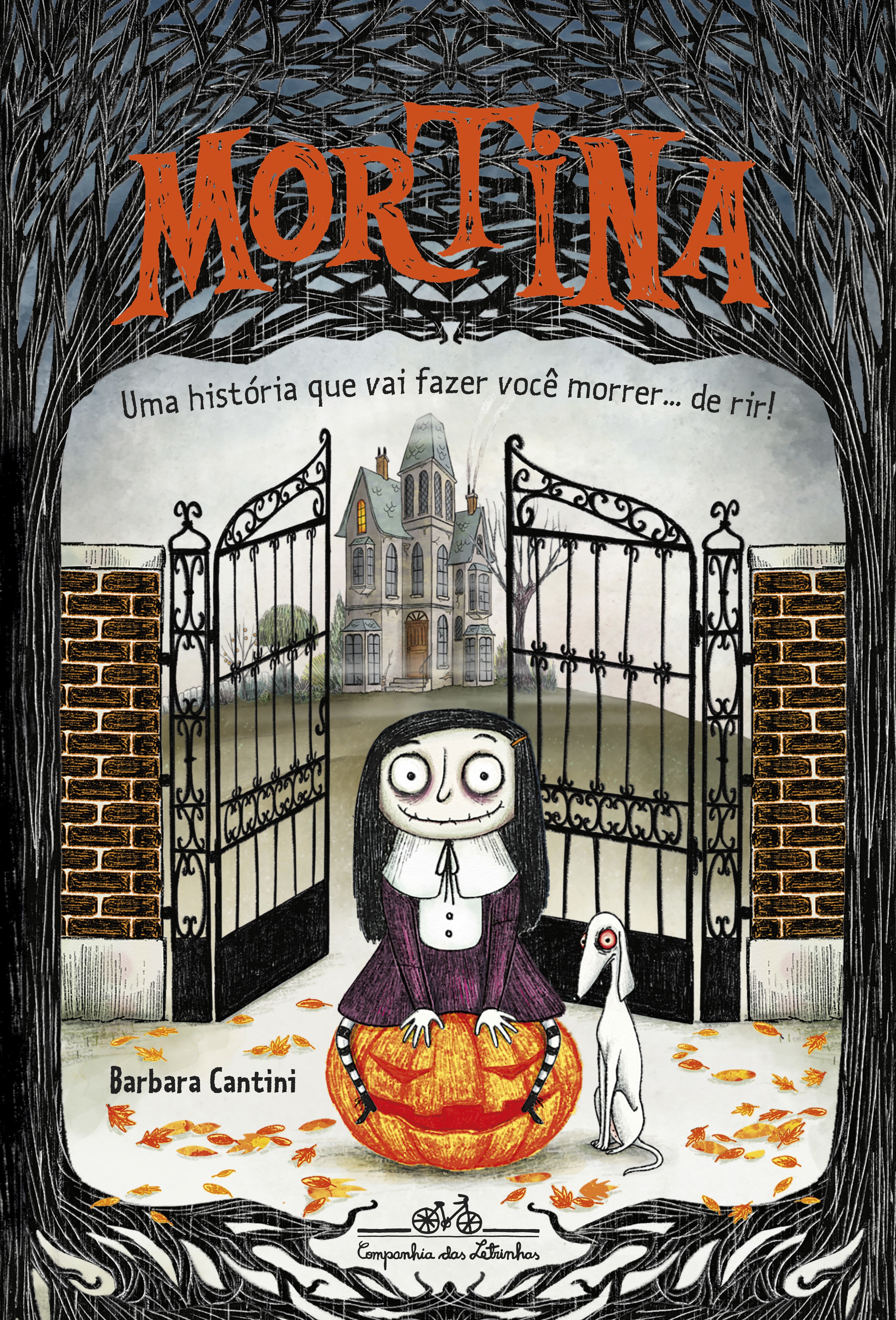 MORTINA - UMA HISTÓRIA QUE VAI FAZER VOCÊ MORRER...DE RIR - VOL.1