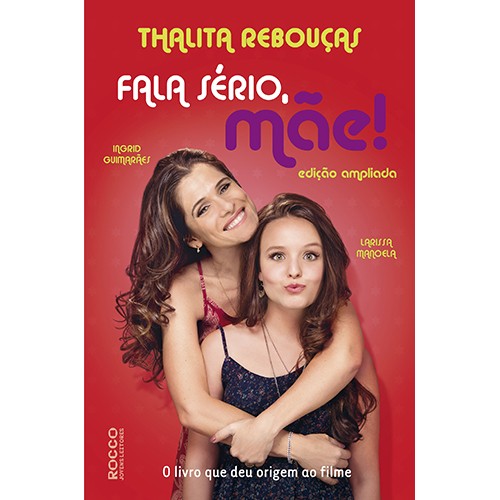 Fala sério, mãe!