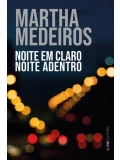 NOITE EM CLARO NOITE ADENTRO