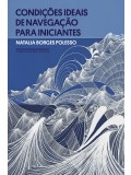 CONDIÇÕES IDEAIS DE NAVEGAÇÃO PARA INICIANTES