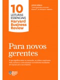 Para novos gerentes (10 leituras essenciais - HBR)